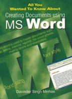 All You Wanted to Know About Creating Documents Using MS Word