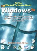 All You Wanted to Know About Windows XP