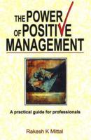 Power of Positive Management