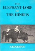 The Elephant Lore of the Hindus