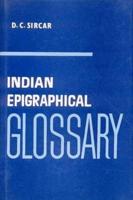 Indian Epigraphical Glossary