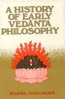 A History of Early Vedanta Philosophy: Pt.1