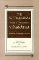 Sahitya-Darpana, or Mirror of Composition of Visvanatha 1875