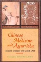 Chinese Medicine and Ayurveda