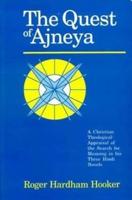 The Quest of Ajneya