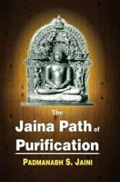 The Jaina Path of Purification