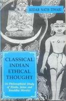 Classical Indian Ethical Thought