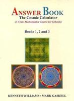 The Cosmic Calculator: Answer Book