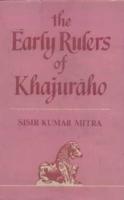 Early Rulers of Khajuraho