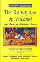 The Ramayana of Valmiki: V. VI