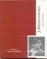 Collected Works of J. Krishnamurti: V. 1