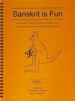 Sanskrit Is Fun: Pt. 1