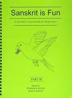 Sanskrit Is Fun: Pt. 3