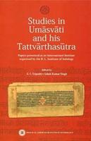 Studies in Umasvati and His Tattvarthasutra