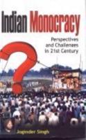 Indian Monocracy
