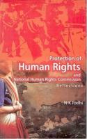 Protection of Human Rights and National Human Rights Commission Reflections