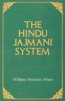The Hindu Jajmani System