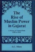 Rise of Muslim Power in Gujarat