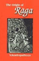 Origin of Raga
