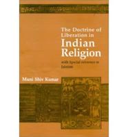 Doctrine of Liberation in Indian Religion