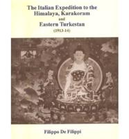 Italian Expedition to the Himalayas, Karakoram and Eastern Turkestan