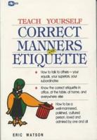 Correct Manners and Etiquette