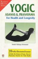 Yogic Asanas and Pranayama