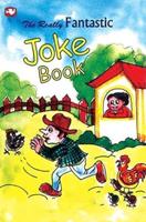The Really Fantastic Joke Book
