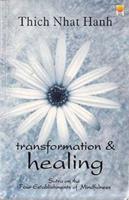 Transformation and Healing