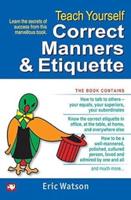 Teach Yourself Correct Manners and Etiquette