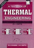 Textbook of Thermal Engineering: Mechanical Technology