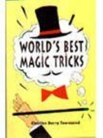 World's Best Magic Tricks