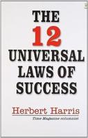 The 12 Universal Laws of Success