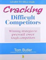 Cracking Difficult Competitors