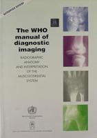 The WHO Manual of Diagnostics Imaging