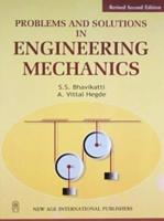 Problems and Solutions in Engineering Mechanics