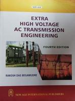 Extra High Voltage A.C. Transmission Engineering