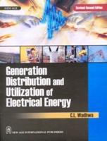 Generation, Distribution and Utilization of Electrical Energy