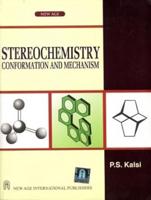 Stereochemistry Conformation and Mechanism