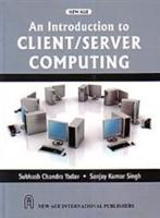An Introduction to Client/Server Computing