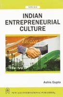 Indian Entrepreneurial Culture: Its Many Paradoxes