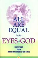 All Are Equal in the Eyes of Gods