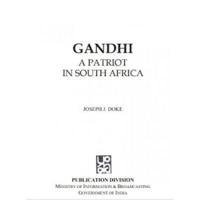 Gandhi A Patriot in South Africa