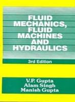 Fluid Mechanics, Fluid Machines and Hydraulics