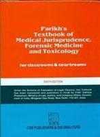 Parikh' Textbook of Medical Jurisprudence Forensic Medicine and Toxicology