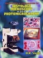 Principles and Techniques in Histology, Microscopy