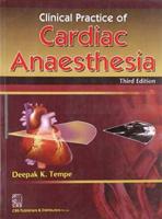 Clinical Practice of Cardiac Anaesthesia