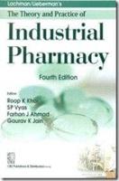 Lachman/Lieberman's The Theory and Practice of Industrial Pharmacy