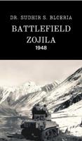 The Battles of Zojila, 1948