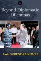 Beyond Diplomatic Dilemmas